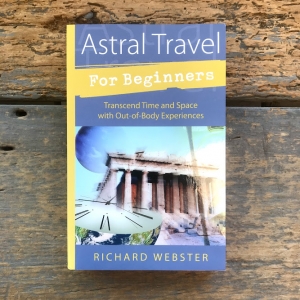 Astral Travel For Beginners
